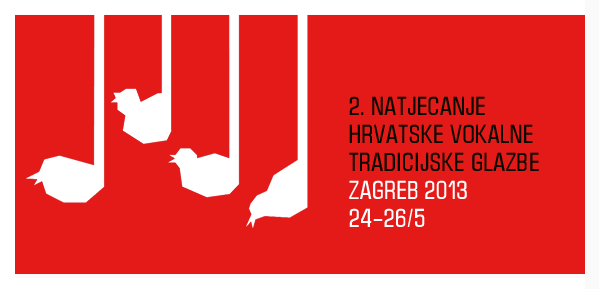 2. natjecanje hrvatske tradicijske vokalne glazbe _ Zagreb 2013